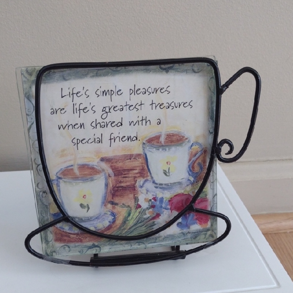 Friendship Decor Life's Simple Pleasures Are Life's Greatest Treasures  6" Tall